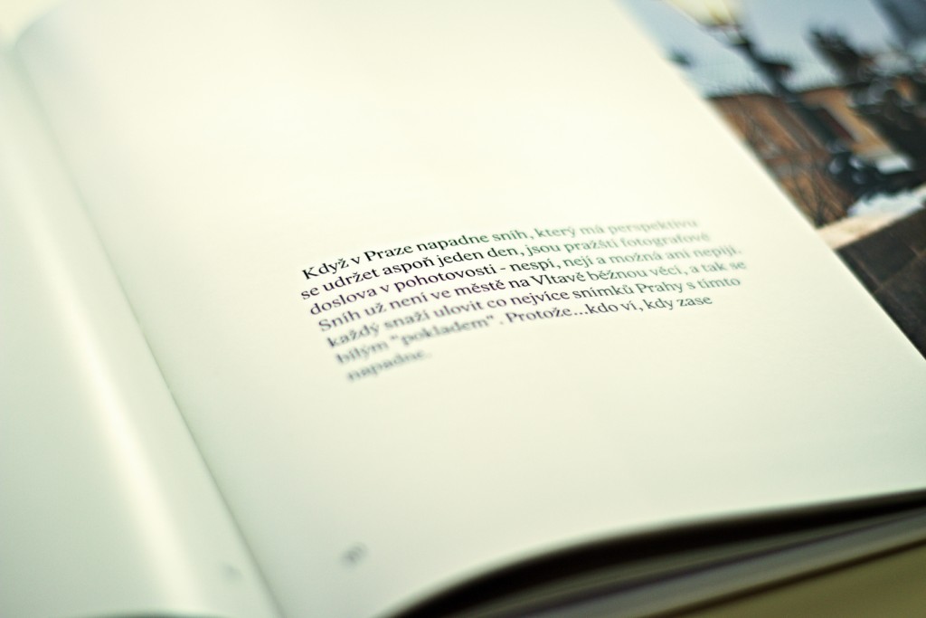 David Šedivý doprovodil své fotografie v knize krátkými texty. Knihu objednávejte na Eshopu Miluju Prahu. 